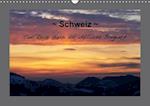 Schweiz - Eine Reise durch die idyllische Bergwelt (Wandkalender immerwährend DIN A3 quer)