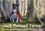 Jack Russell Terrier - Ein Verwandlungskünstler namens Jake / Geburtstagskalender (Wandkalender immerwährend DIN A3 quer)