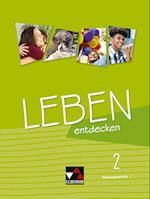 Leben entdecken 2 Lehrbuch