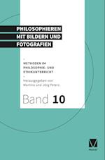 Philosophieren mit Bildern und Fotografien