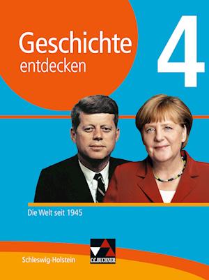 Geschichte entdecken 4 Lehrbuch Schleswig-Holstein