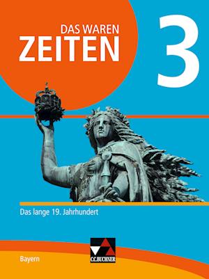 Das waren Zeiten 3 Neue Ausgabe Bayern