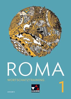 Roma B Wortschatztraining 1