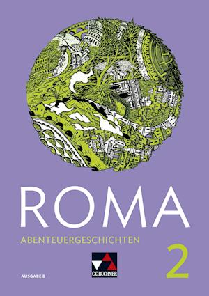 Roma B Abenteuergeschichten 2