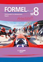 Formel PLUS M8 Arbeitsheft Bayern