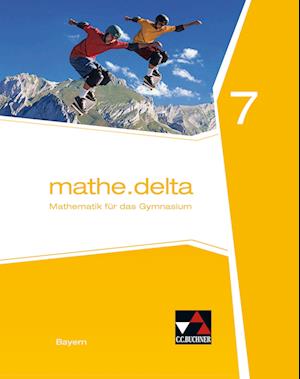 mathe.delta 7 Schülerband Gymnasium Bayern