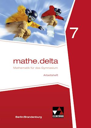 mathe.delta 7 Arbeitsheft Berlin/Brandenburg