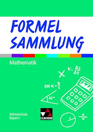 Formel PLUS Formelsammlung Mittelschule Bayern