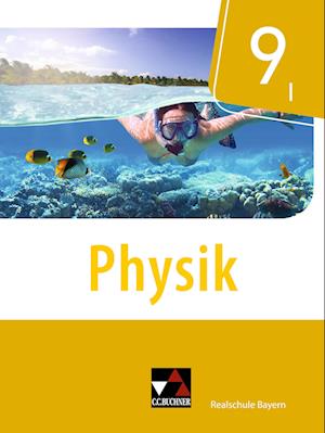 Physik 9/I Schülerband Realschule Bayern