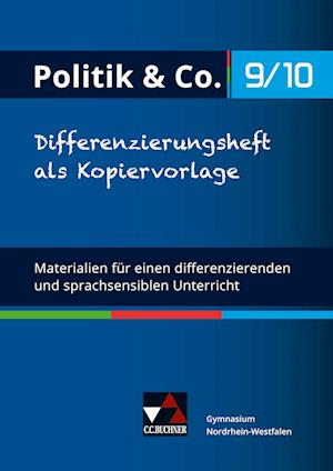 Politik & Co. NRW Differenzierungsheft 9/10