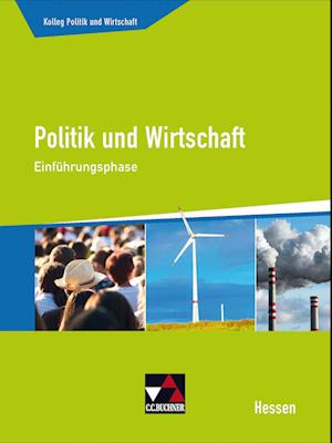 Kolleg Politik und Wirtschaft Hessen. Einführungsphase