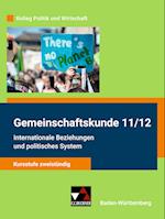 Kolleg Politik und Wirtschaft neu 11/12 Gemeinschaftskunde Kursstufe zweistündig Baden-Württemberg