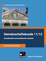 Gemeinschaftskunde 11/12 - Kursstufe fünfstündig Schülerbuch Nordrhein-Westfalen