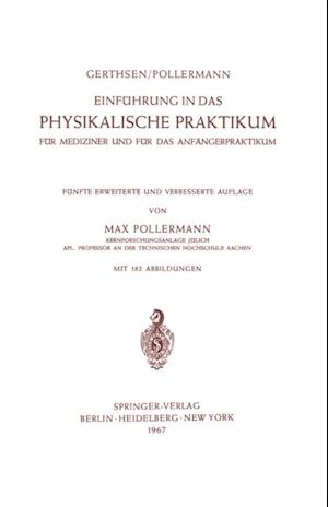 Einführung in das Physikalische Praktikum