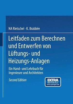 Leitfaden Zum Berechnen Und Entwerfen Von Lüftungs- Und Heizungs-Anlagen