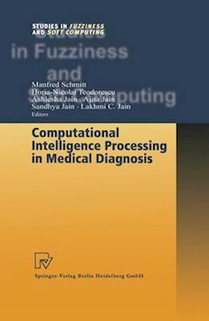 Computational Intelligence Processing in Medical Diagnosis