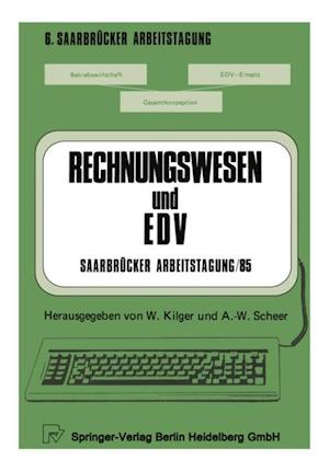 Rechnungswesen und EDV Saarbrücker Arbeitstagung /85