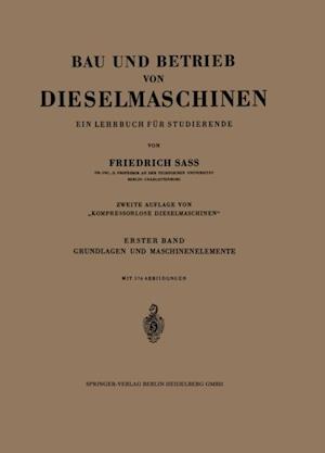 Bau und Betrieb von Dieselmaschinen