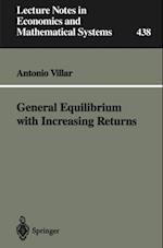 General Equilibrium with Increasing Returns