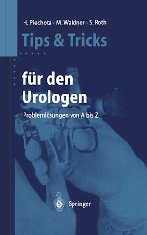 Tips und Tricks für den Urologen