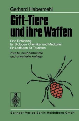 Gift-Tiere und ihre Waffen