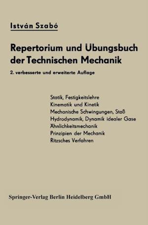 Repertorium und Übungsbuch der Technischen Mechanik