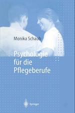 Psychologie für die Pflegeberufe