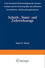 Schnitt-, Stanz- und Ziehwerkzeuge