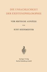 Die Unsachlichkeit der Existenzphilosophie