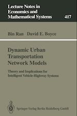 Dynamic Urban Transportation Network Models