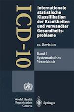 ICD-10: Internationale statistische Klassifikation der Krankheiten und verwandter Gesundheitsprobleme. 10. Revision