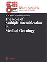 Role of Multiple Intensification in Medical Oncology