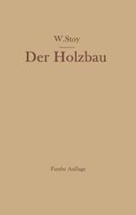 Der Holzbau