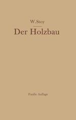 Der Holzbau