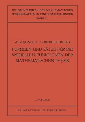 Formeln und Sätze für die Speziellen Funktionen der Mathematischen Physik