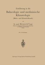 Einführung in die Balneologie und medizinische Klimatologie