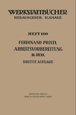 Arbeitsvorbereitung