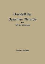 Grundriß der gesamten Chirurgie