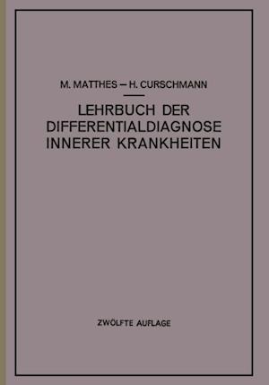 Lehrbuch der Differentialdiagnose innerer Krankheiten