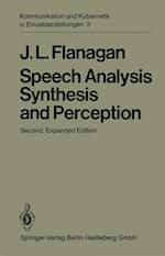 Speech Analysis Synthesis and Perception