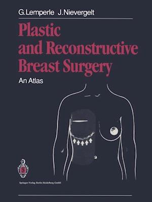 Plastic and Reconstructive Breast Surgery