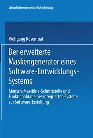 Der erweiterte Maskengenerator eines Software-Entwicklungs-Systems