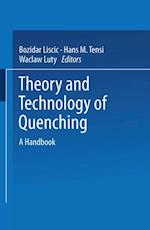 Theory and Technology of Quenching