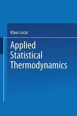 Applied Statistical Thermodynamics