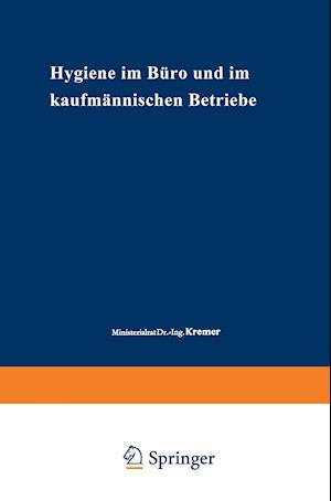 Hygiene im Büro und im kaufmännischen Betriebe