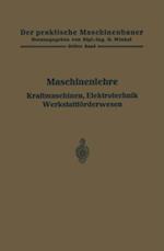 Maschinenlehre, Kraftmaschinen, Elektrotechnik, Werkstattförderwesen