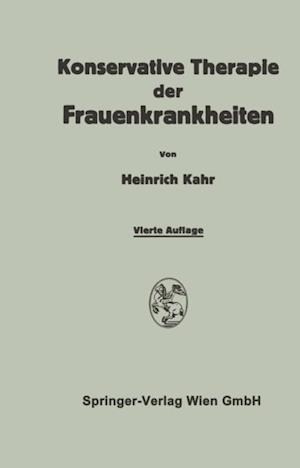 Konservative Therapie der Frauenkrankheiten