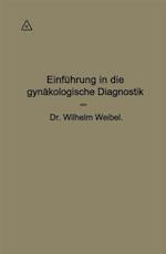 Einführung in die gynäkologische Diagnostik