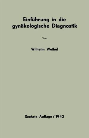 Einführung in die gynäkologische Diagnostik