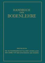 Die Naturwissenschaftlichen Grundlagen der Lehre von der Entstehung des Bodens